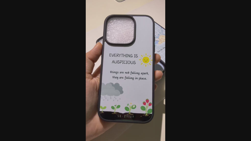 "EVERYTHING IS AUSPICIOUS" Phone Case